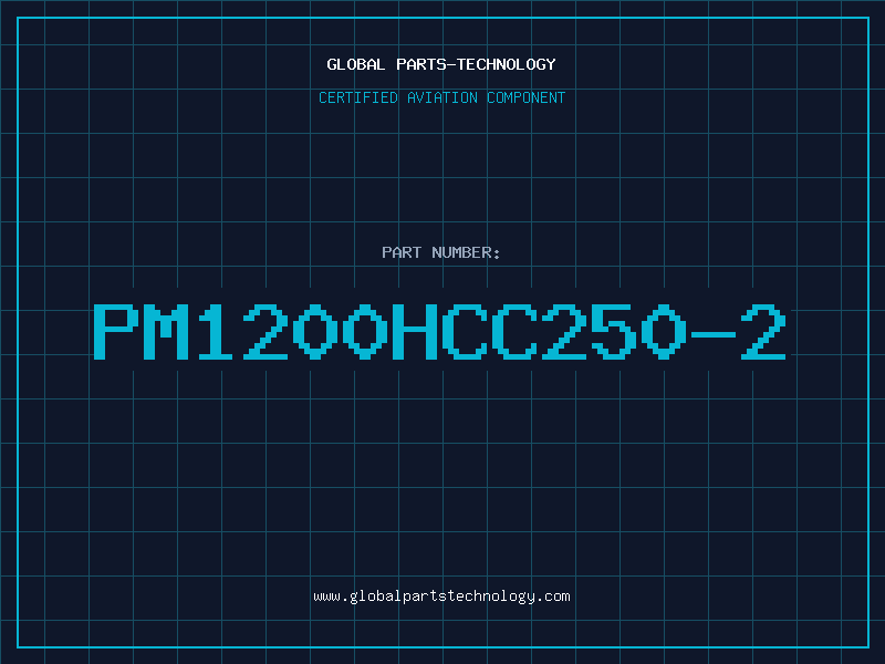 Aviation Part PM1200HCC250-2