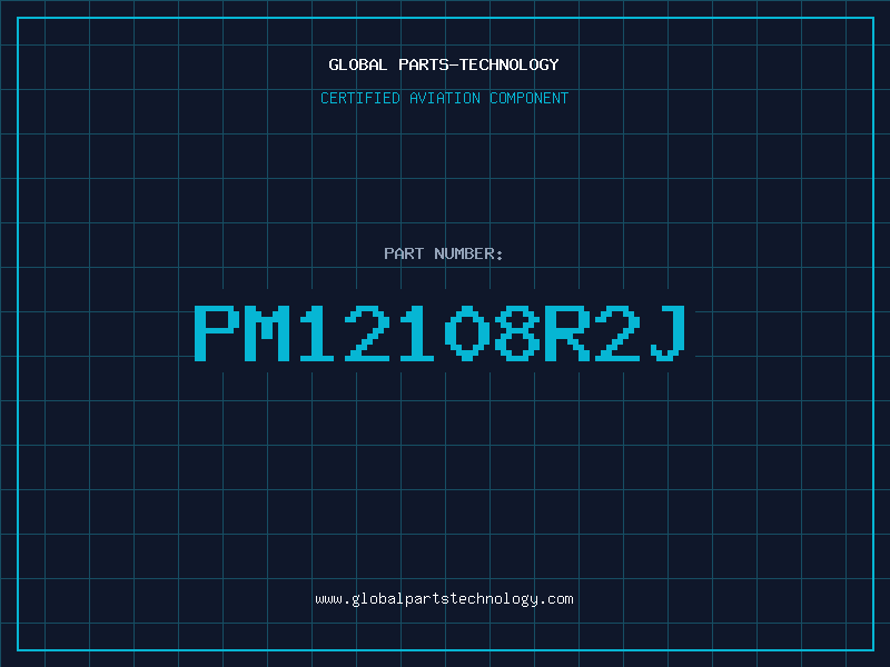 Aviation Part PM12108R2J