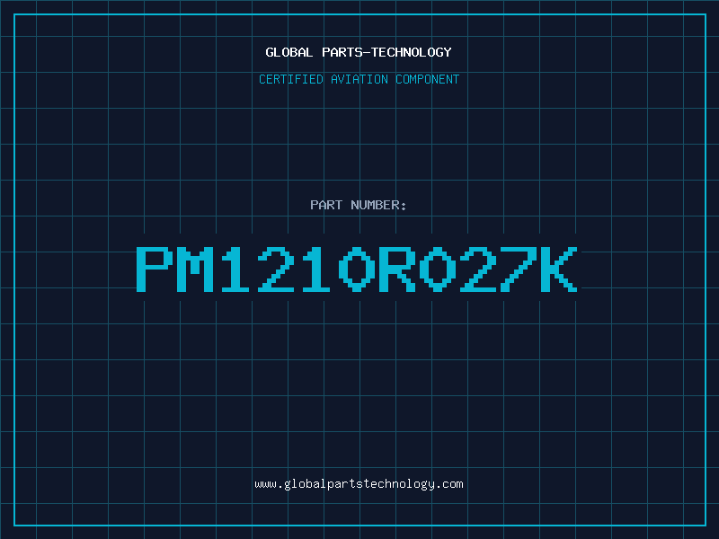 Aviation Part PM1210R027K