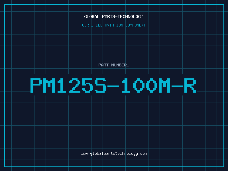 Aviation Part PM125S-100M-R