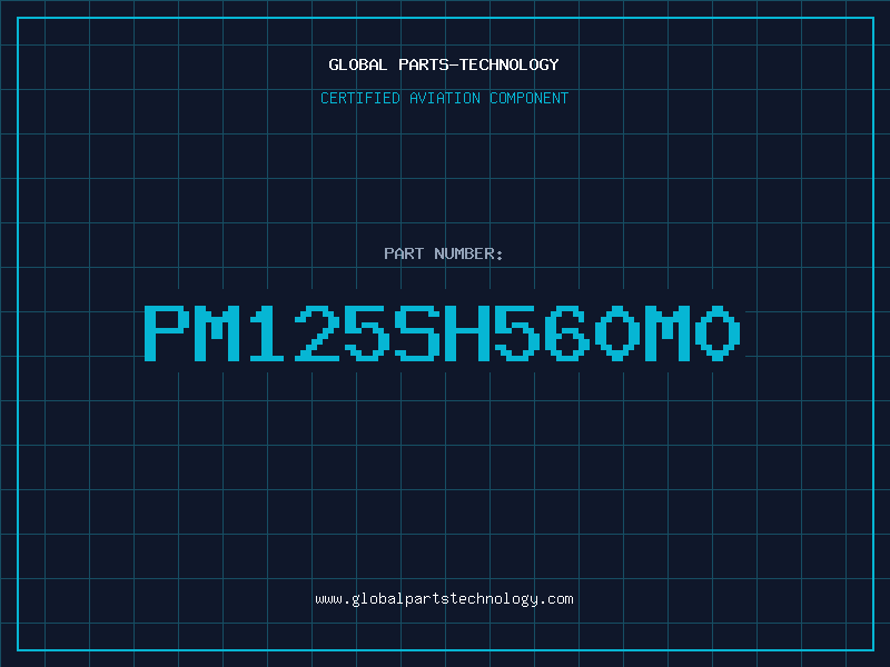 Aviation Part PM125SH560M0
