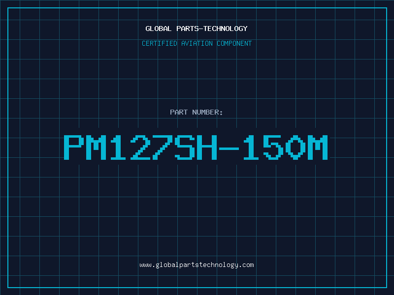 Aviation Part PM127SH-150M