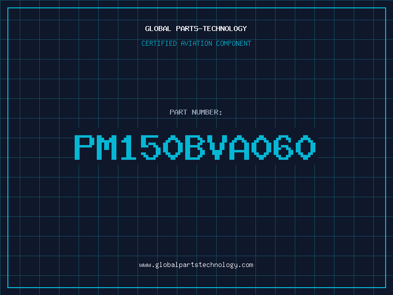 Aviation Part PM150BVA060