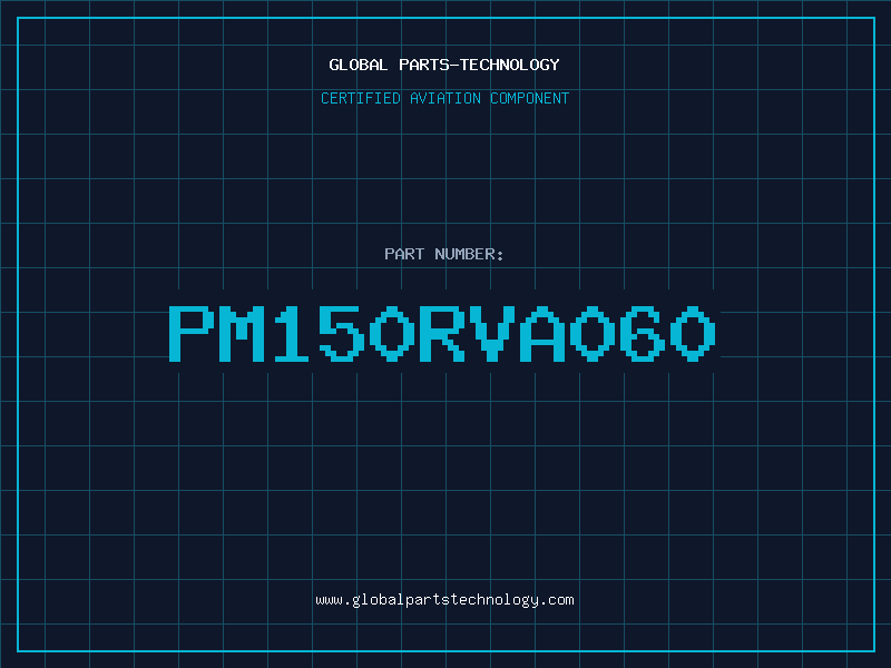 Aviation Part PM150RVA060