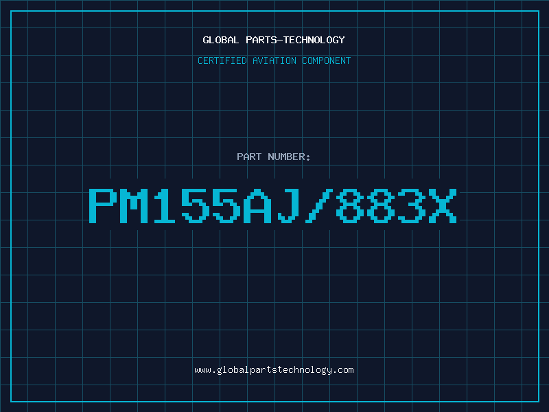Aviation Part PM155AJ/883X
