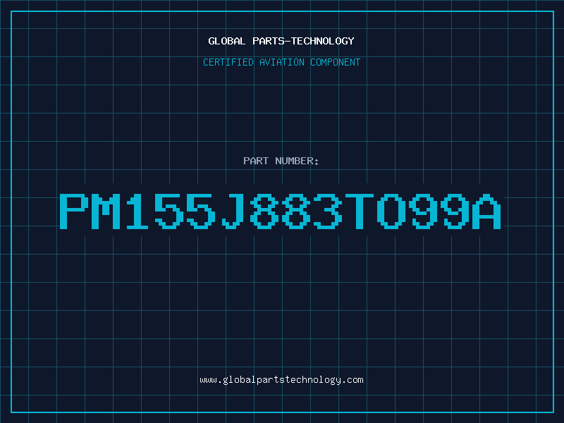 Aviation Part PM155J883TO99A