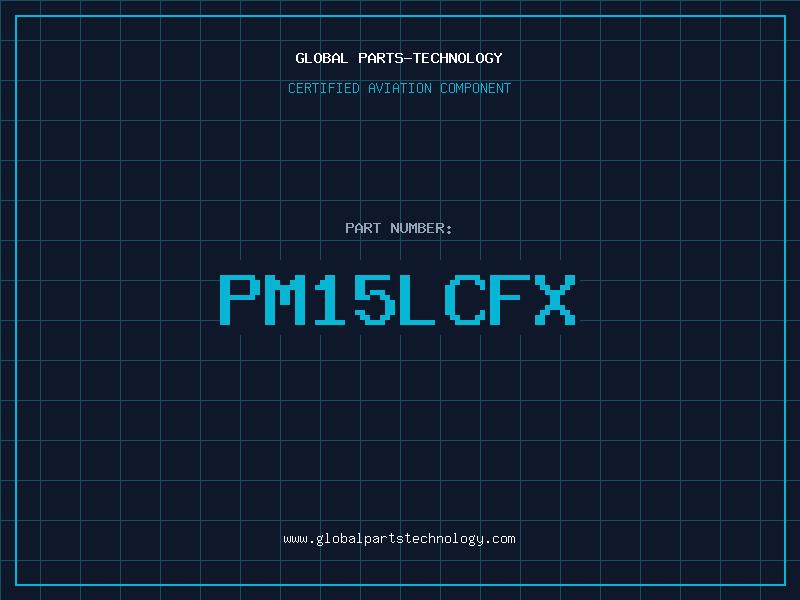 Aviation Part PM15LCFX