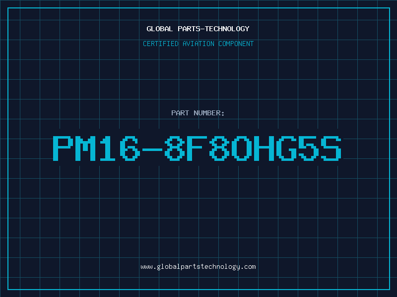 Aviation Part PM16-8F8OHG5S