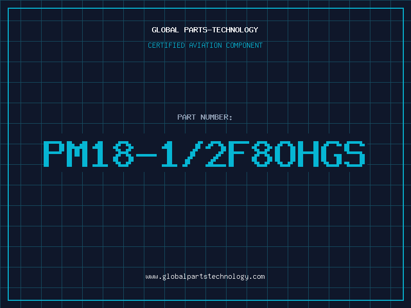 Aviation Part PM18-1/2F8OHGS