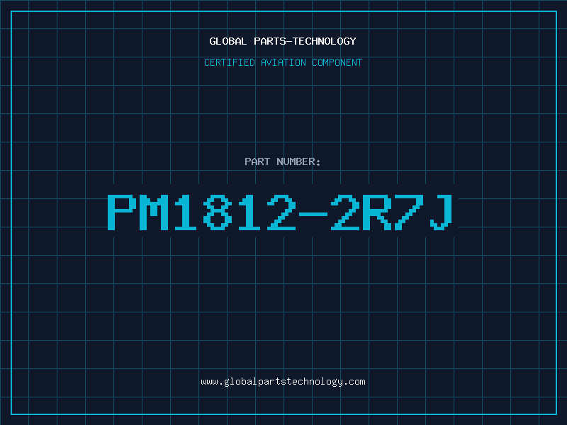 Aviation Part PM1812-2R7J