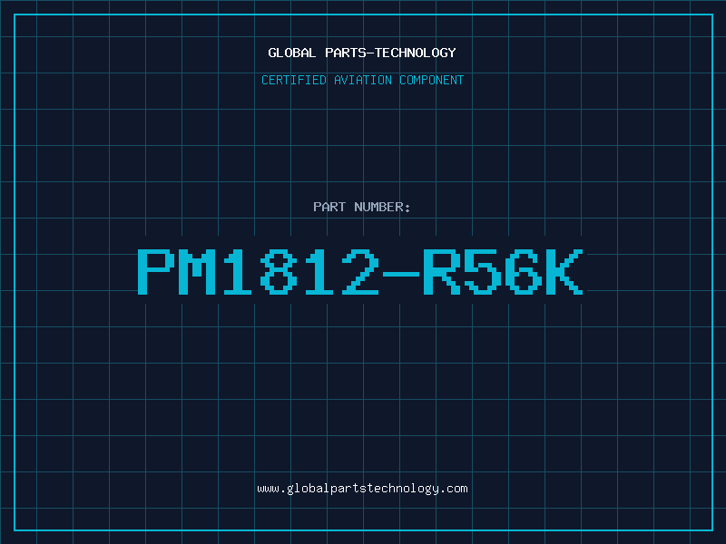 Aviation Part PM1812-R56K
