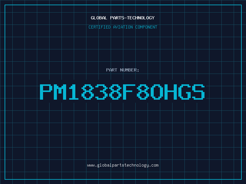 Aviation Part PM1838F8OHGS