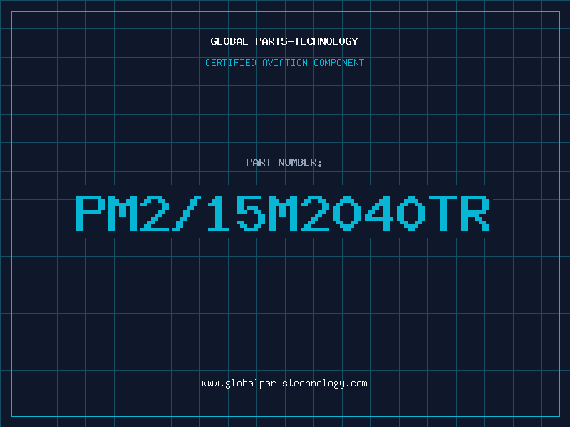 Aviation Part PM2/15M2040TR