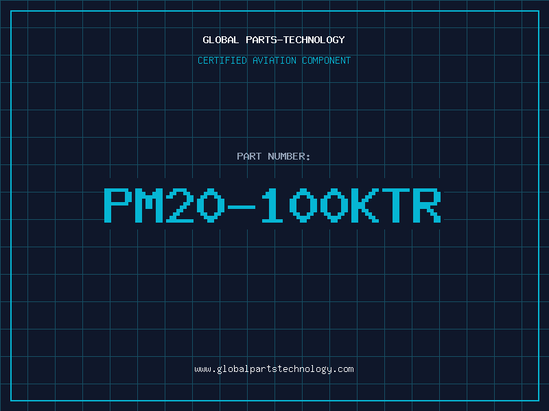 Aviation Part PM20-100KTR