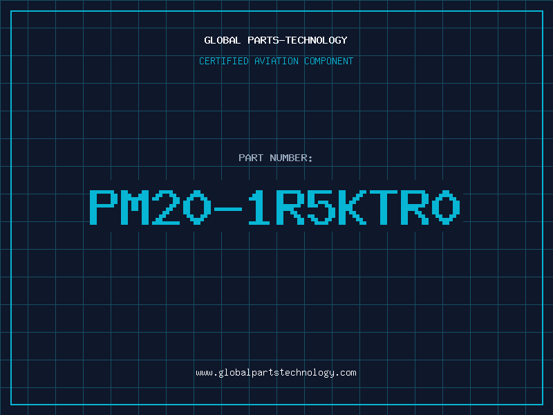 Aviation Part PM20-1R5KTR0