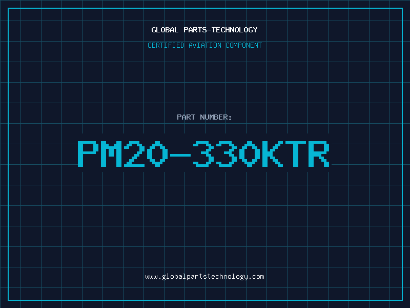 Aviation Part PM20-330KTR