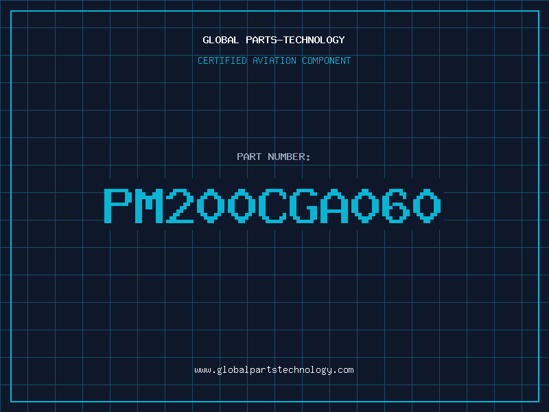 Aviation Part PM200CGA060