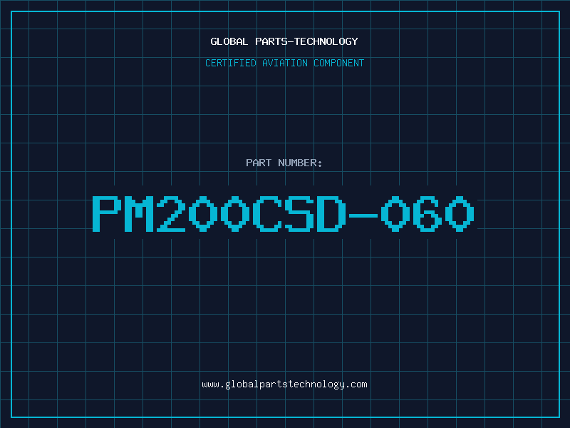 Aviation Part PM200CSD-060