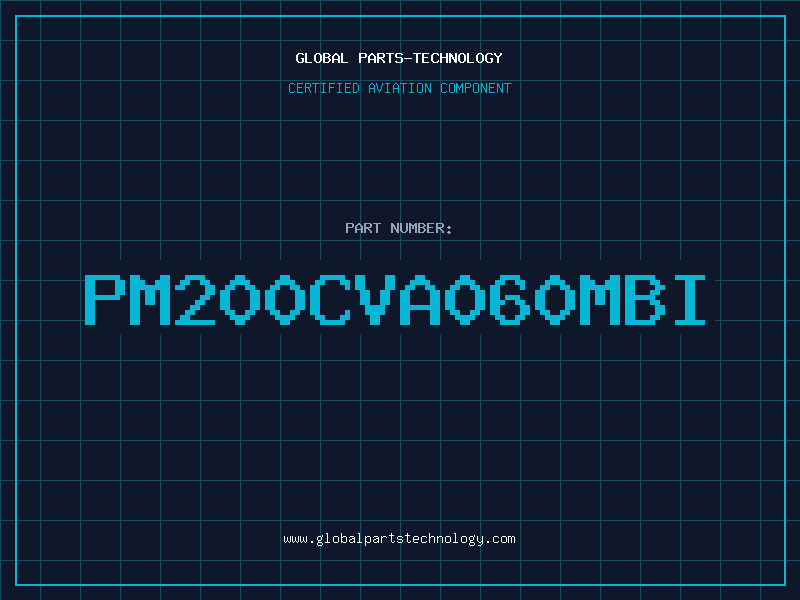 Aviation Part PM200CVA060MBI