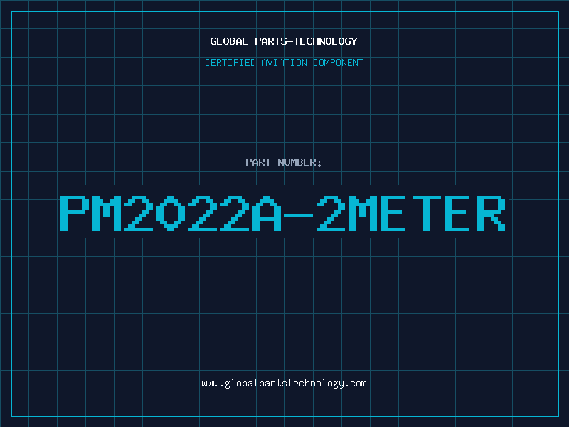 Aviation Part PM2022A-2METER