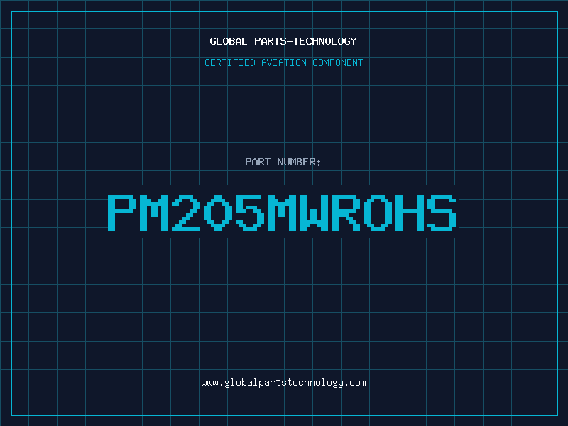 Aviation Part PM205MWROHS