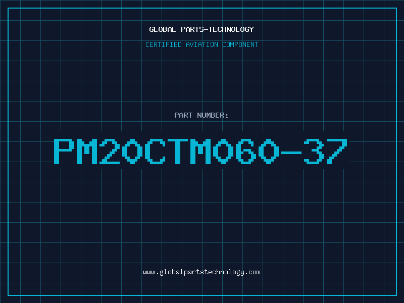 Aviation Part PM20CTM060-37