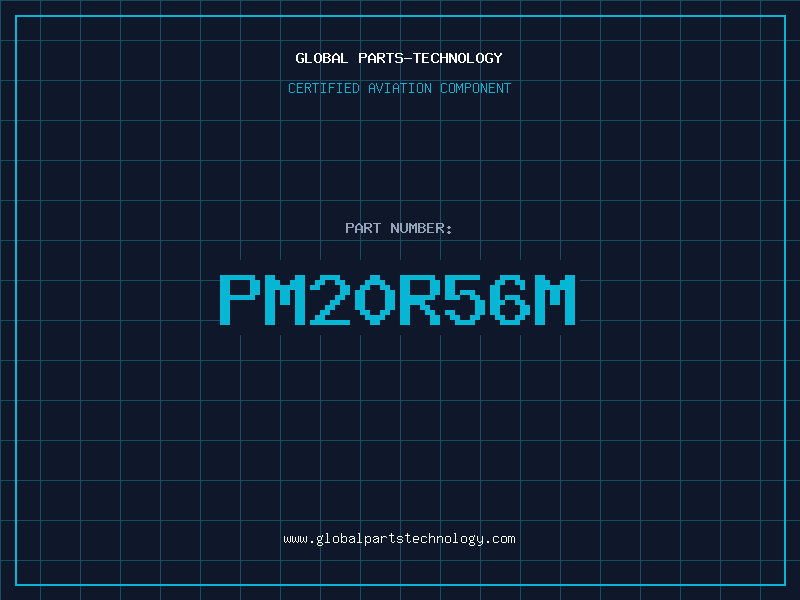 Aviation Part PM20R56M
