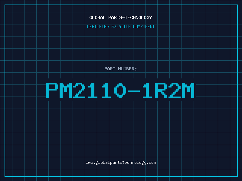 Aviation Part PM2110-1R2M