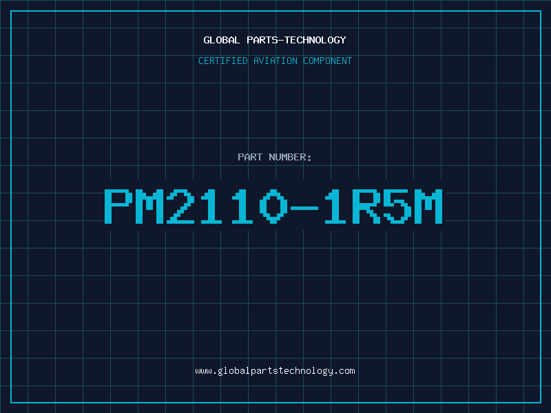 Aviation Part PM2110-1R5M