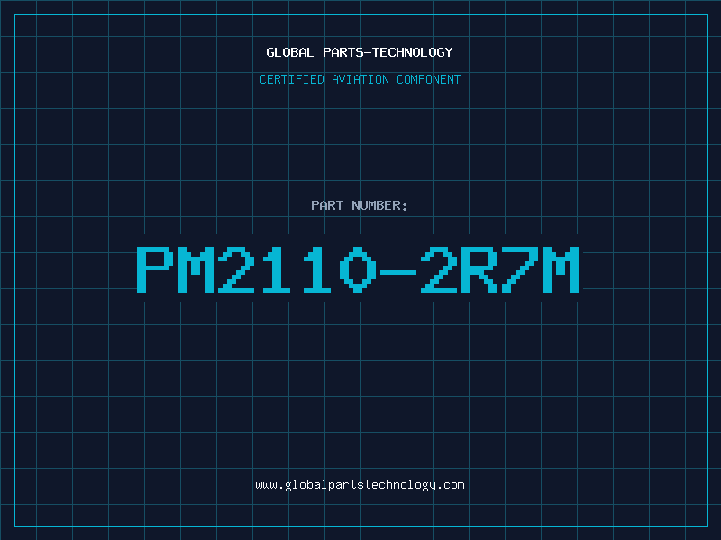 Aviation Part PM2110-2R7M