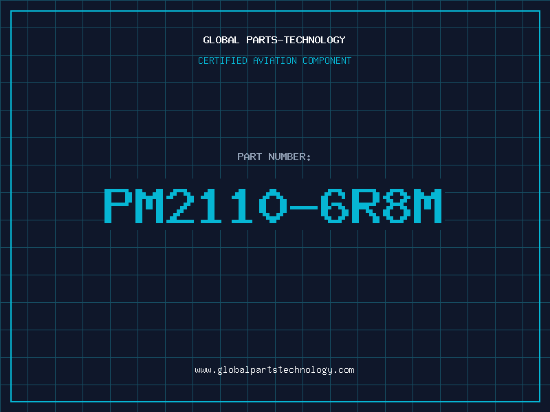 Aviation Part PM2110-6R8M