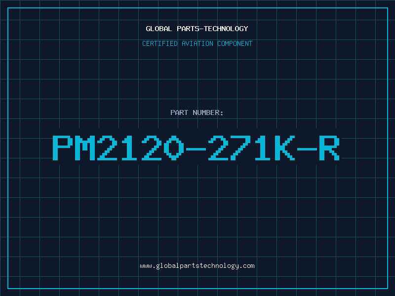 Aviation Part PM2120-271K-R