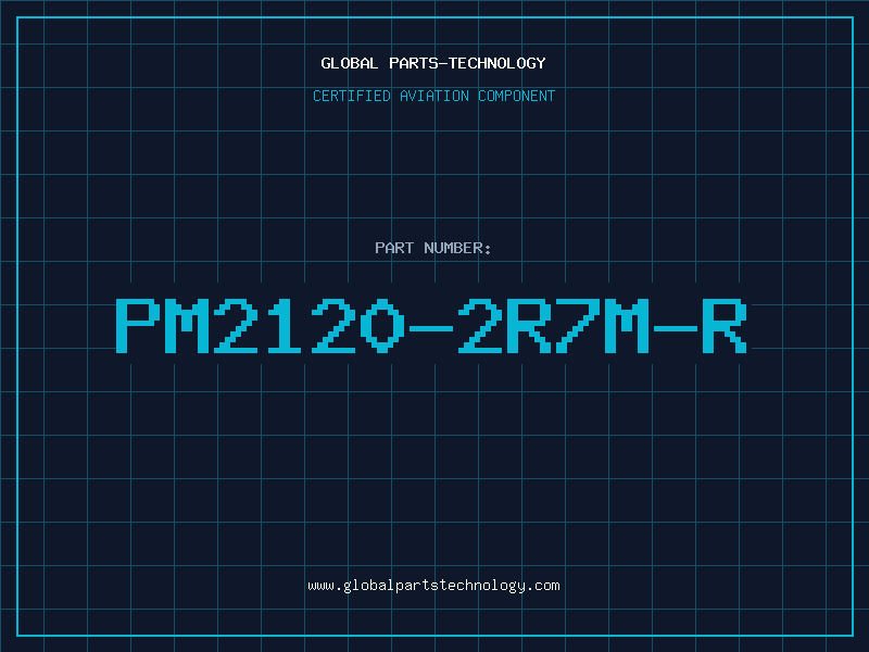 Aviation Part PM2120-2R7M-R