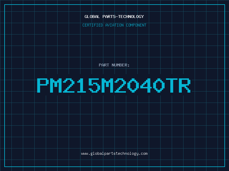 Aviation Part PM215M2040TR