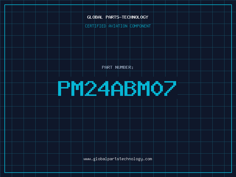 Aviation Part PM24ABM07