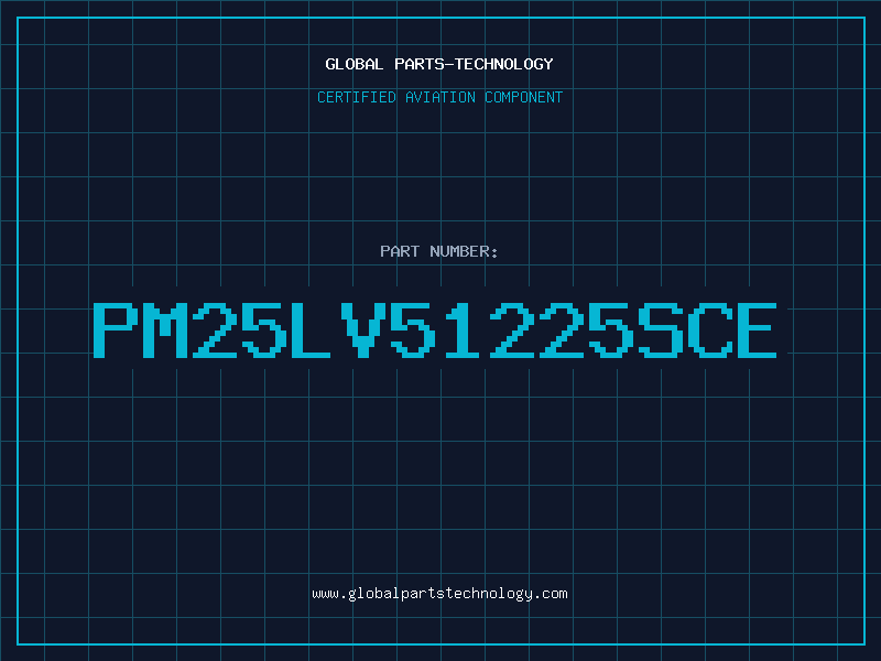 Aviation Part PM25LV51225SCE