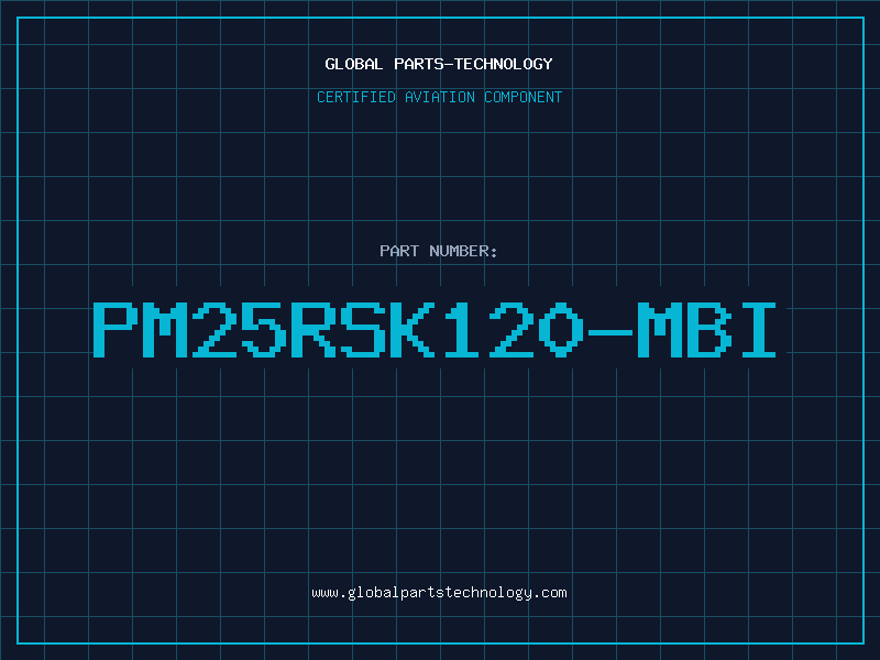 Aviation Part PM25RSK120-MBI