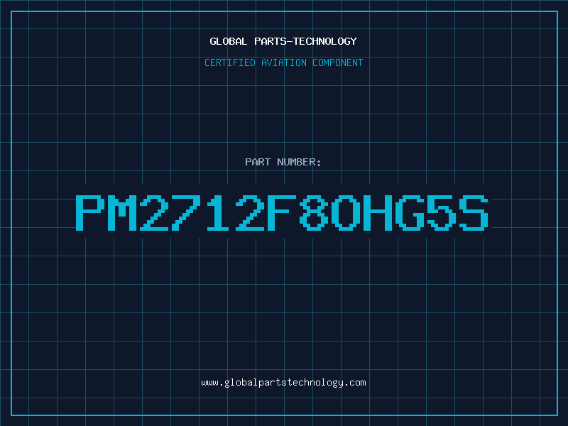 Aviation Part PM2712F8OHG5S
