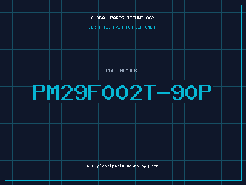 Aviation Part PM29F002T-90P