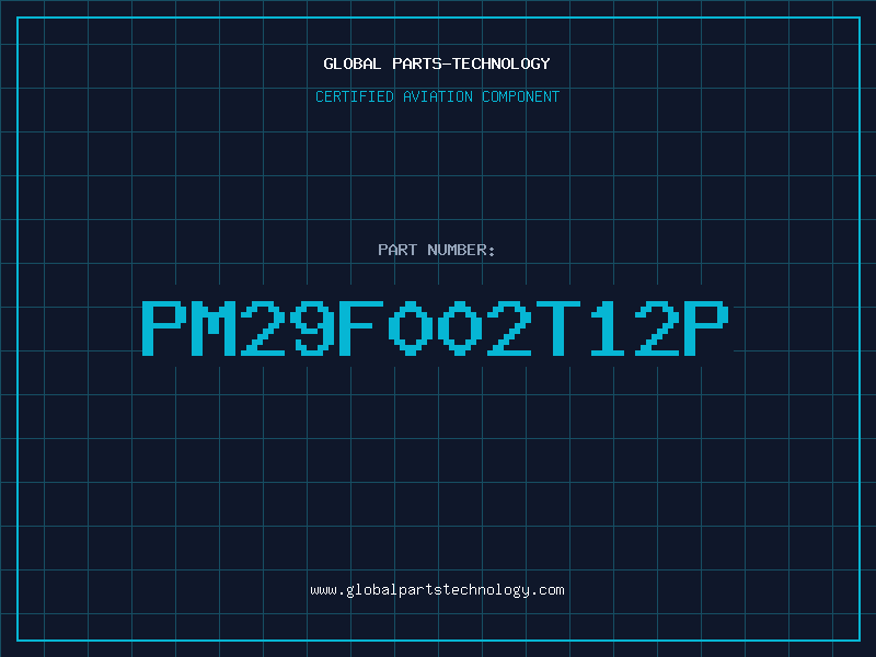 Aviation Part PM29F002T12P