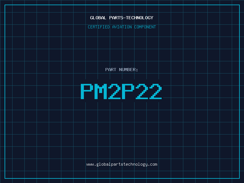 Aviation Part PM2P22