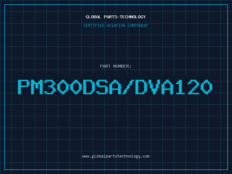 Aviation Part PM300DSA/DVA120