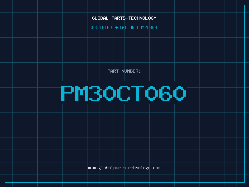 Aviation Part PM30CT060