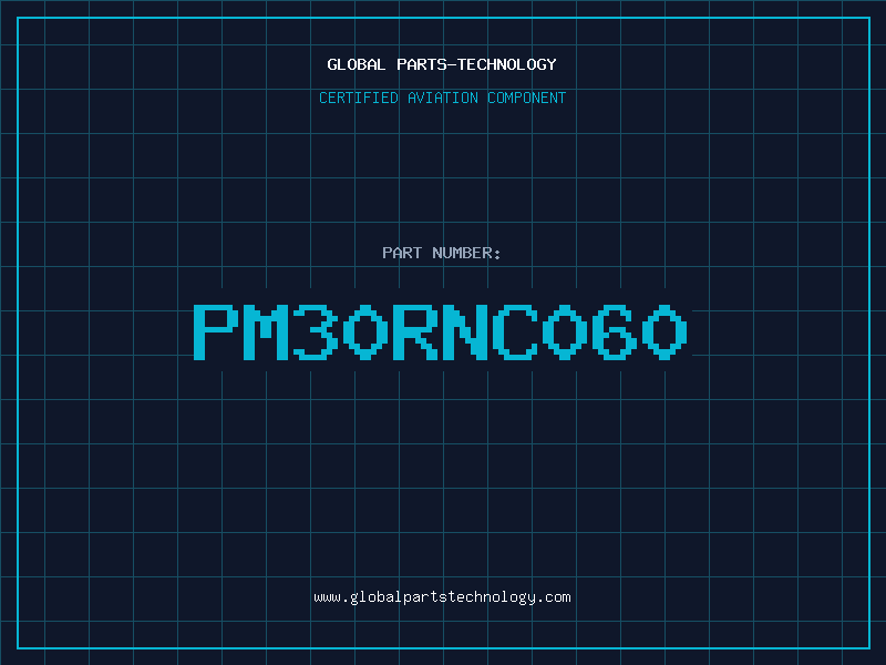 Aviation Part PM30RNC060