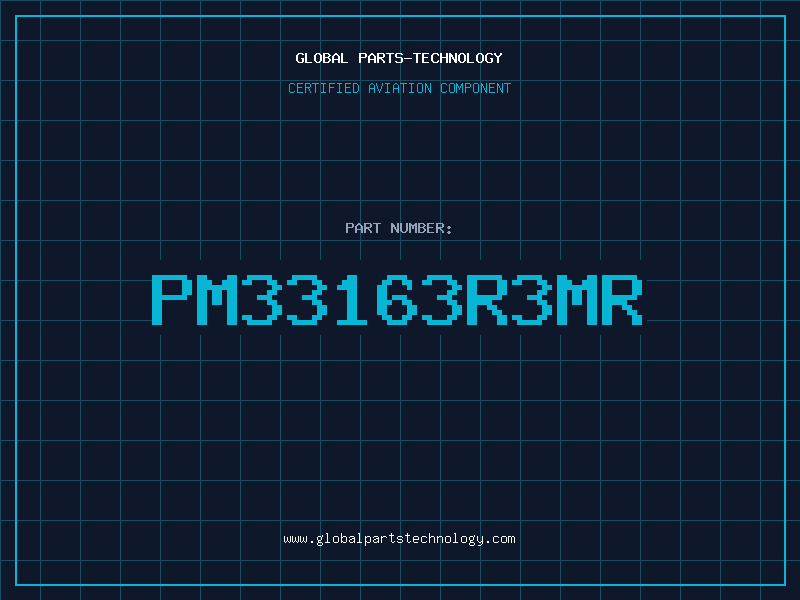 Aviation Part PM33163R3MR