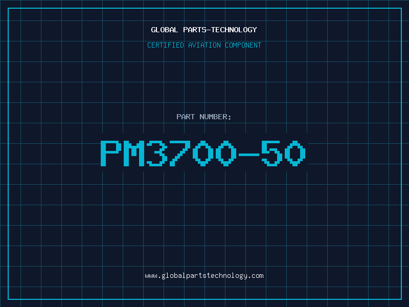Aviation Part PM3700-50