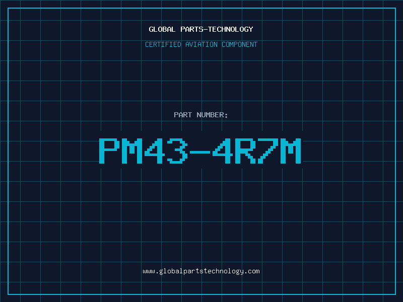 Aviation Part PM43-4R7M