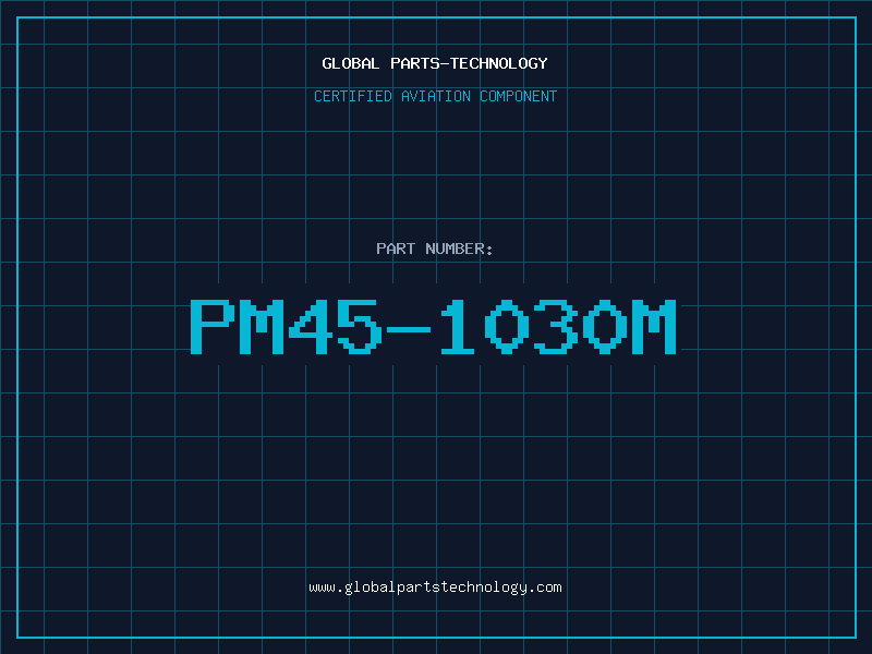 Aviation Part PM45-1030M