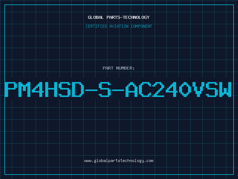 Aviation Part PM4HSD-S-AC240VSW