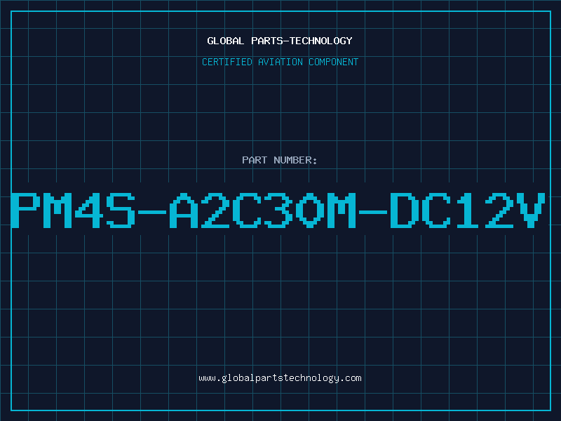 Aviation Part PM4S-A2C30M-DC12V